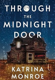 Through the Midnight Door (Katrina Monroe)