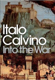 Into the War (Italo Calvino)