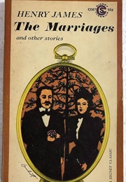 The Marriages and Other Stories (Henry James)