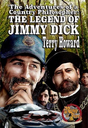 The Legend of Jimmy Dick (Terry Howard)