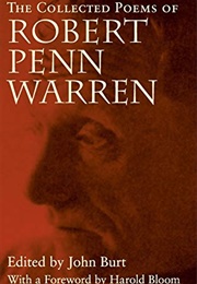 The Collected Poems of Robert Penn Warren (John Burt)