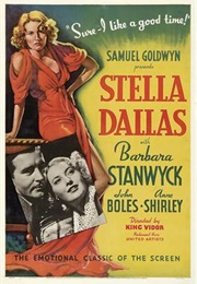 Barbara Stanwyck -  Stella Dallas (1937)