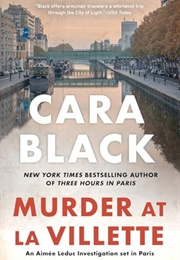 Murder at La Villette (Cara Black)