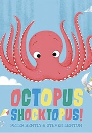 Octopus Shocktopus! (Peter Bentley)