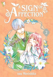 A Sign of Affection Vol. 2 (Suu Morishita)