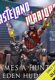 Wasteland Warlords (James Hunter)