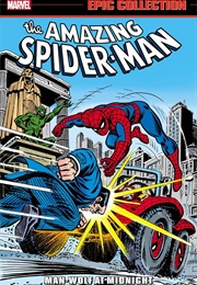 The Amazing Spider-Man Epic Collection: Man-Wolf at Midnight (Gerry Conway)