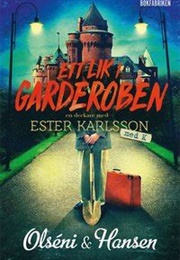 Ett Lik I Garderoben (Olséni &amp; Hansen)