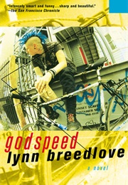 Godspeed (Lynn Breedlove)