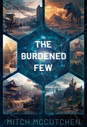 The Burdened Few (Mitch McCutchen)