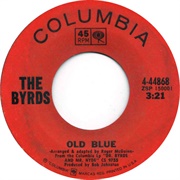 Old Blue - The Byrds