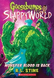 Monster Blood Is Back! (R.L. Stine)