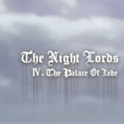 18. the Night Lords IV. the Palace of Jade