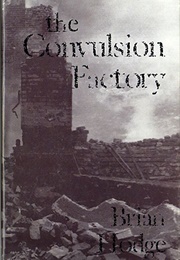 The Convulsion Factory (Brian Hodge)