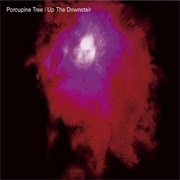 Up the Downstair - Porcupine Tree