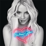 Britney Jean [Deluxe] (Britney Spears, 2013)