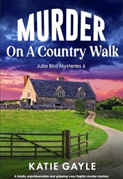 Murder on a Country Walk (Katie Gayle)