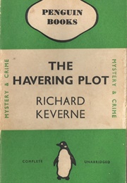 The Havering Plot (Richard Keverne)