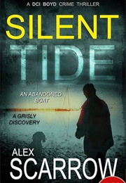 Silent Tide (Alex Scarrow)