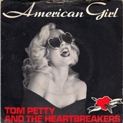 American Girl - Tom Petty and the Heartbreakers