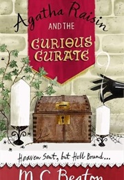 Agatha Raisin and the Curious Curate (M.C. Beaton)