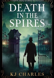 Death in the Spires (K.J. Charles)