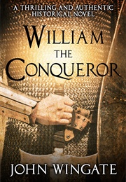 William the Conqueror (John Wingate)