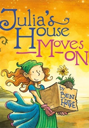 Julia&#39;s House Moves on (Ben Hatke)