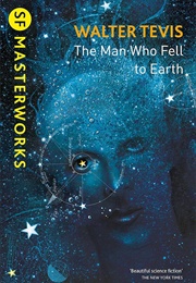 The Man Who Fell to Earth (Tevis, Walter)