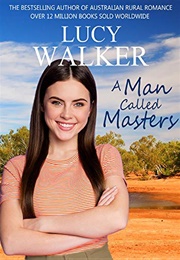 A Man Called Masters (Lucy Walker)