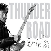 Thunder Road - Bruce Springsteen