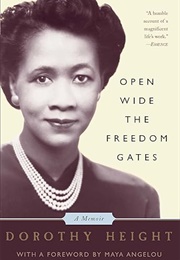 Open Wide the Freedom Gates (Dorothy Height)