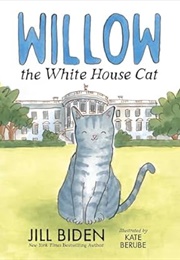 Willow the White House Cat (Jill Biden, Kate Berube)