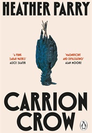 Carrion Crow (Heather Parry)