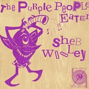 The Purple People Eater - Sheb Wooley