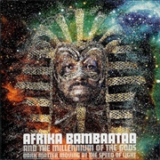 Afrika Bambaataa - Dark Matter Moving at the Speed of Light (2004)