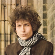 Blonde on Blonde (1966) - Bob Dylan