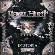 Royal Hunt - Dystopia Part II