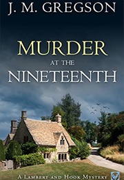 Murder at the Nineteenth (J.M. Gregson)