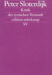 Kritik Der Zynischen Vernunft (Peter Sloterdijk)