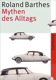 Mythen Des Alltags (Roland Barthes)