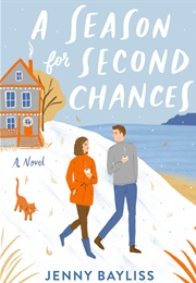 A Season for Second Chances (Jenny Bayliss)