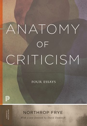 Anatomy of Criticism (Northrop Frye)