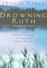 Drowning Ruth (Christina Schwarz)