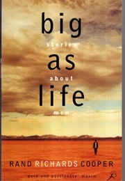 Big as Life (Rand Richards Cooper)