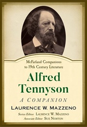 Alfred Tennyson: A Companion (Laurence W. Mazzeno)