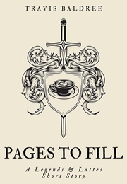 Pages to Fill (Travis Baldree)