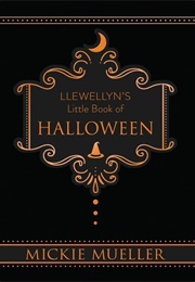 Llewellyn&#39;s Little Book of Halloween (Mickie Mueller)