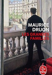 Les Grandes Familles (Maurice Druon)