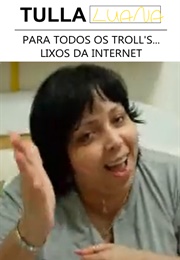 Para Todos Os Troll&#39;s...Lixos Da Internet! Risos, Muitos Risos... Kkkkkkk (2010)